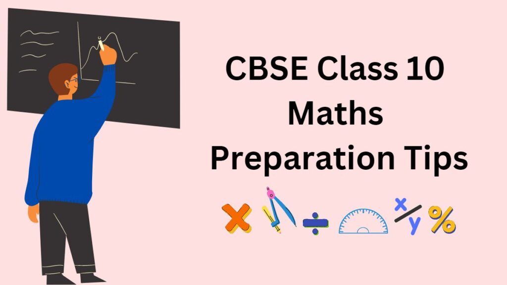 CBSE Class 10 Preparation Tips 2024