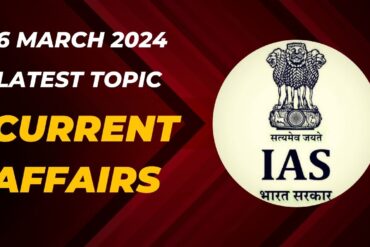 6 March Current Affairs